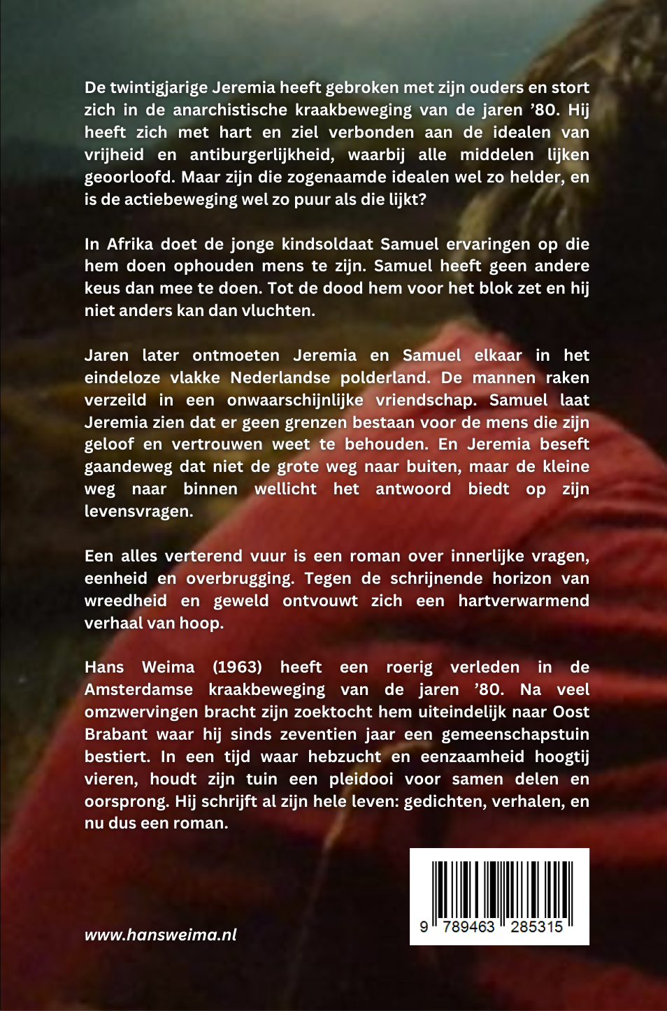 'Een allesverterend vuur'